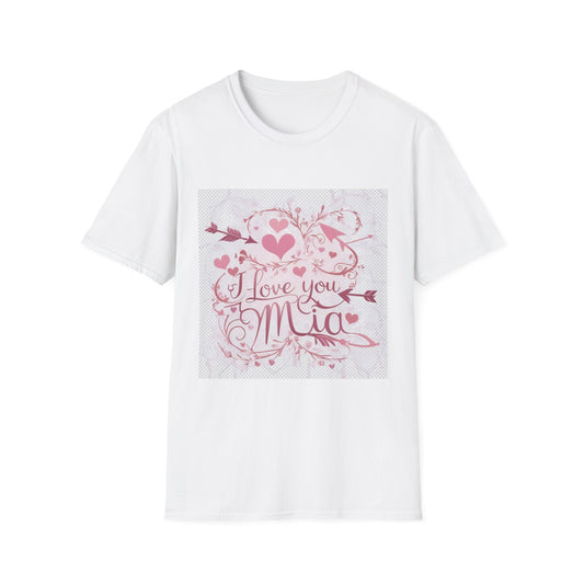Valentine special - Express Your Love - I Love You, Mia T-shirt
