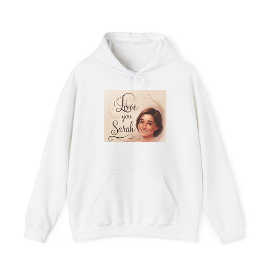 “Valentine special - Express Your Love - I Love You, Sarah Hooded Sweatshirt”