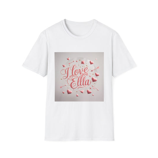 Valentine special - Express Your Love - I Love You, Ella T-shirt