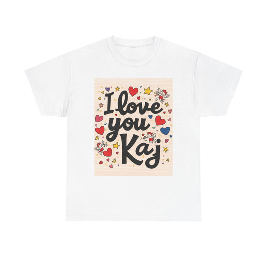 “Valentine special - Express Your Love - I Love You, Kaj T-shirt”