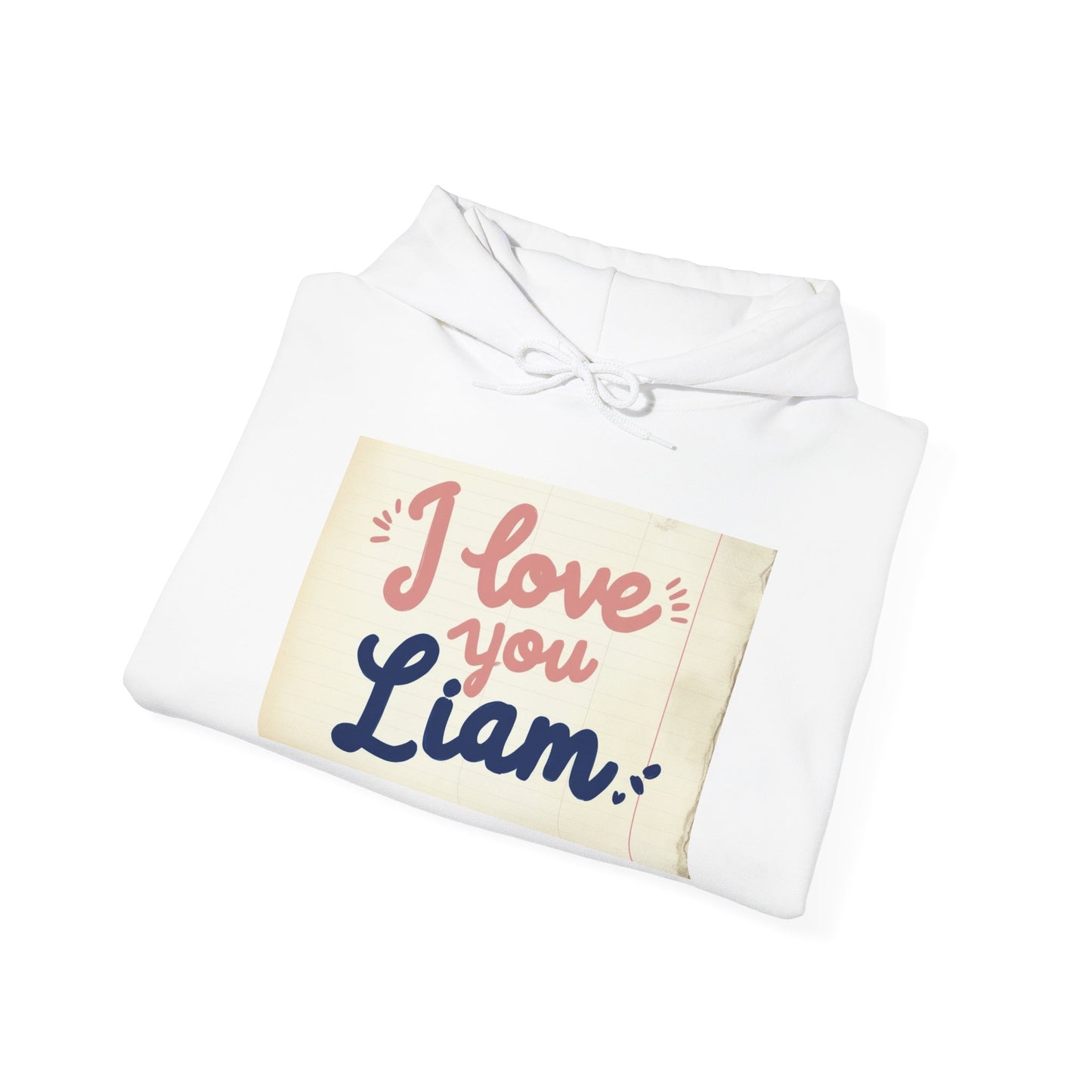 “Valentine special - Express Your Love - I Love You, Liam Hooded Sweatshirt”