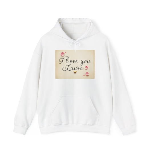 “Valentine special - Express Your Love - I Love You, Laura Hooded Sweatshirt”