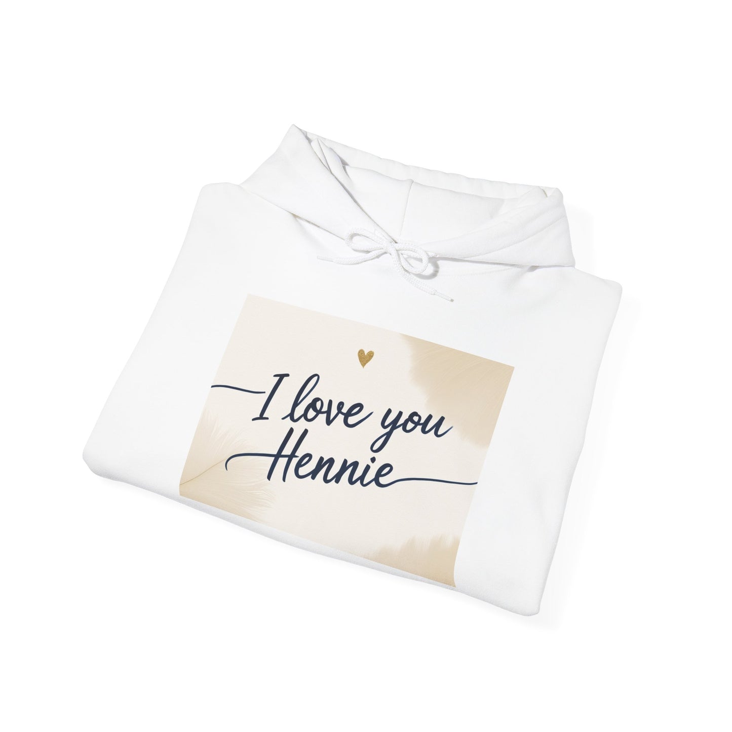 “Valentine special - Express Your Love - I Love You, Hennie Hooded Sweatshirt”
