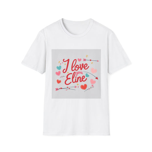Valentine special - Express Your Love - I Love You, Eline T-shirt