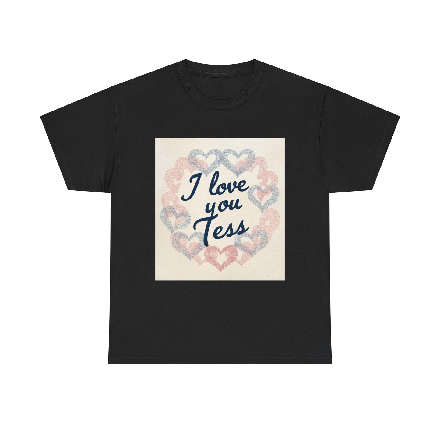 “Valentine special - Express Your Love - I Love You, Tess T-shirt”