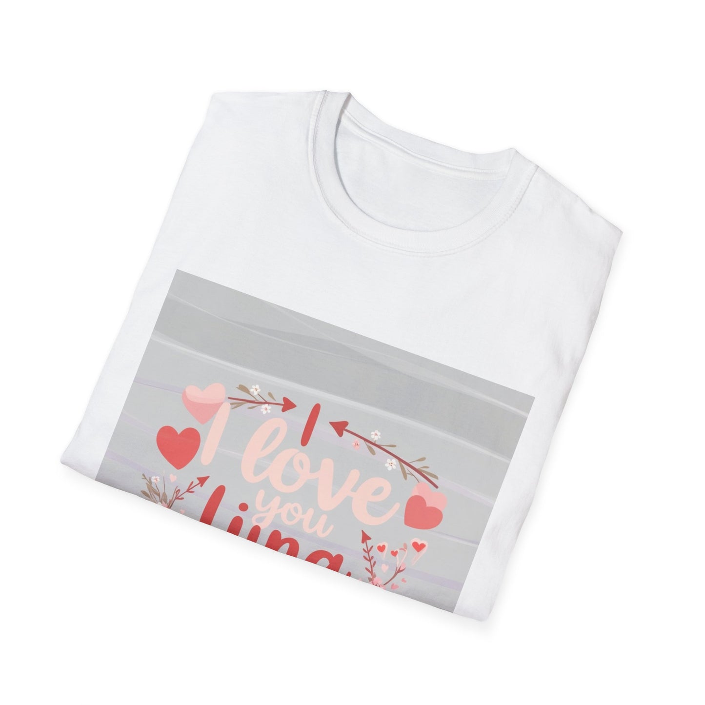 Valentine special - Express Your Love - I Love You, Lina T-shirt