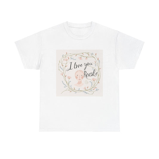 “Valentine special - Express Your Love - I Love You, Renske T-shirt”