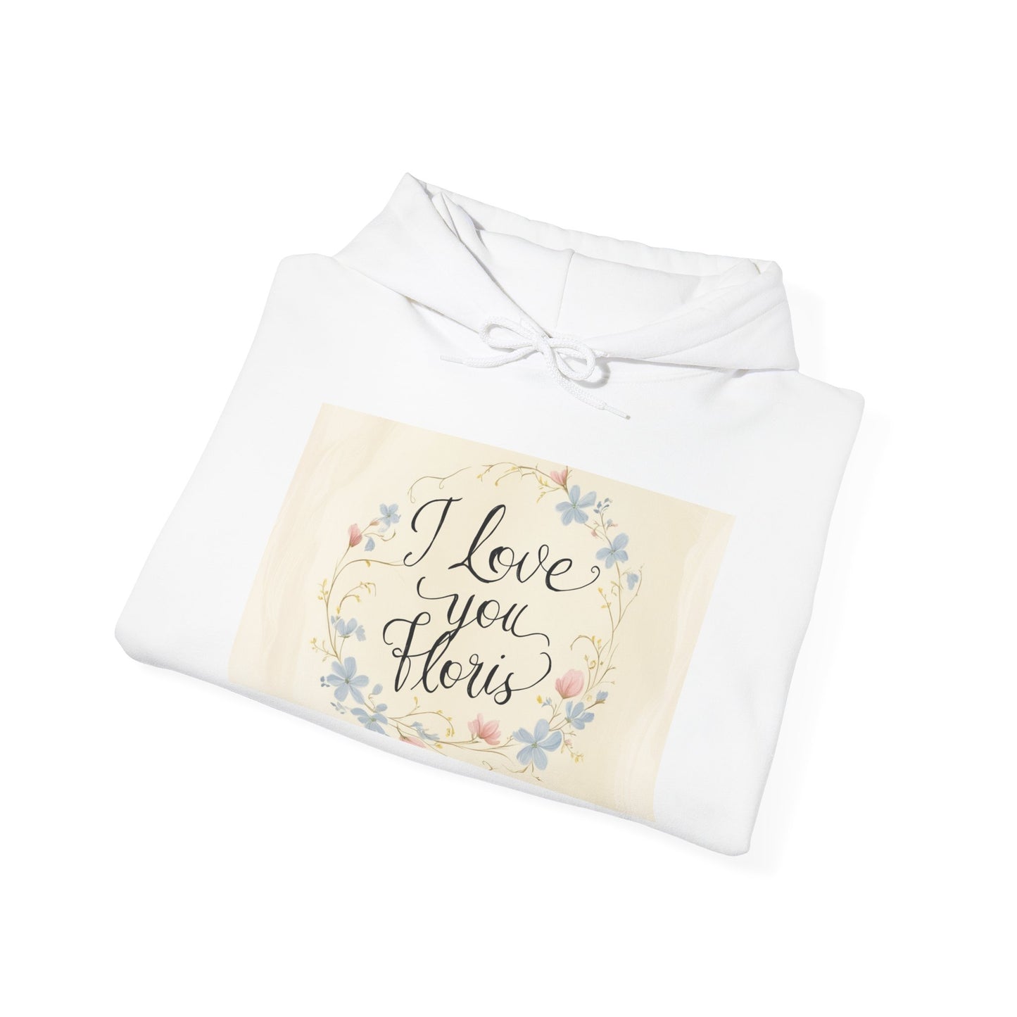 “Valentine special - Express Your Love - I Love You, Floris Hooded Sweatshirt”