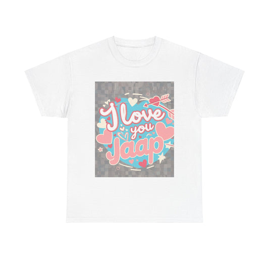 “Valentine special - Express Your Love - I Love You, Jaap T-shirt”