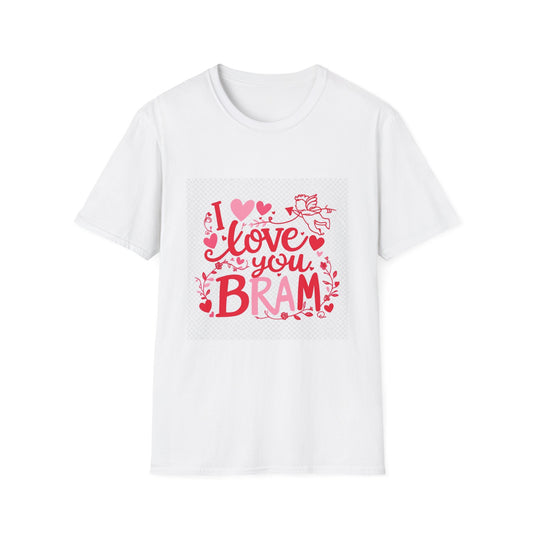 “Valentine special - Express Your Love - I Love You, Bram T-shirt”