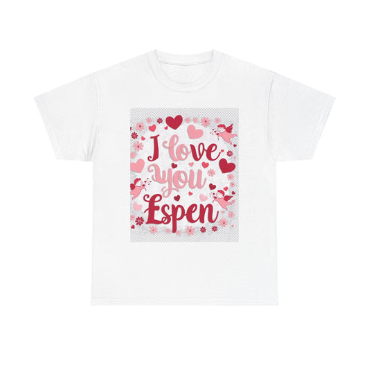 “Valentine special - Express Your Love - I Love You, Espen T-shirt”