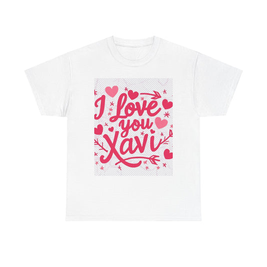 “Valentine special - Express Your Love - I Love You, Xavi T-shirt”