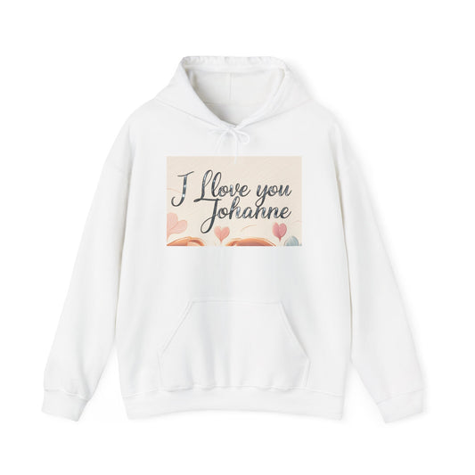 “Valentine special - Express Your Love - I Love You, Johanne Hooded Sweatshirt”