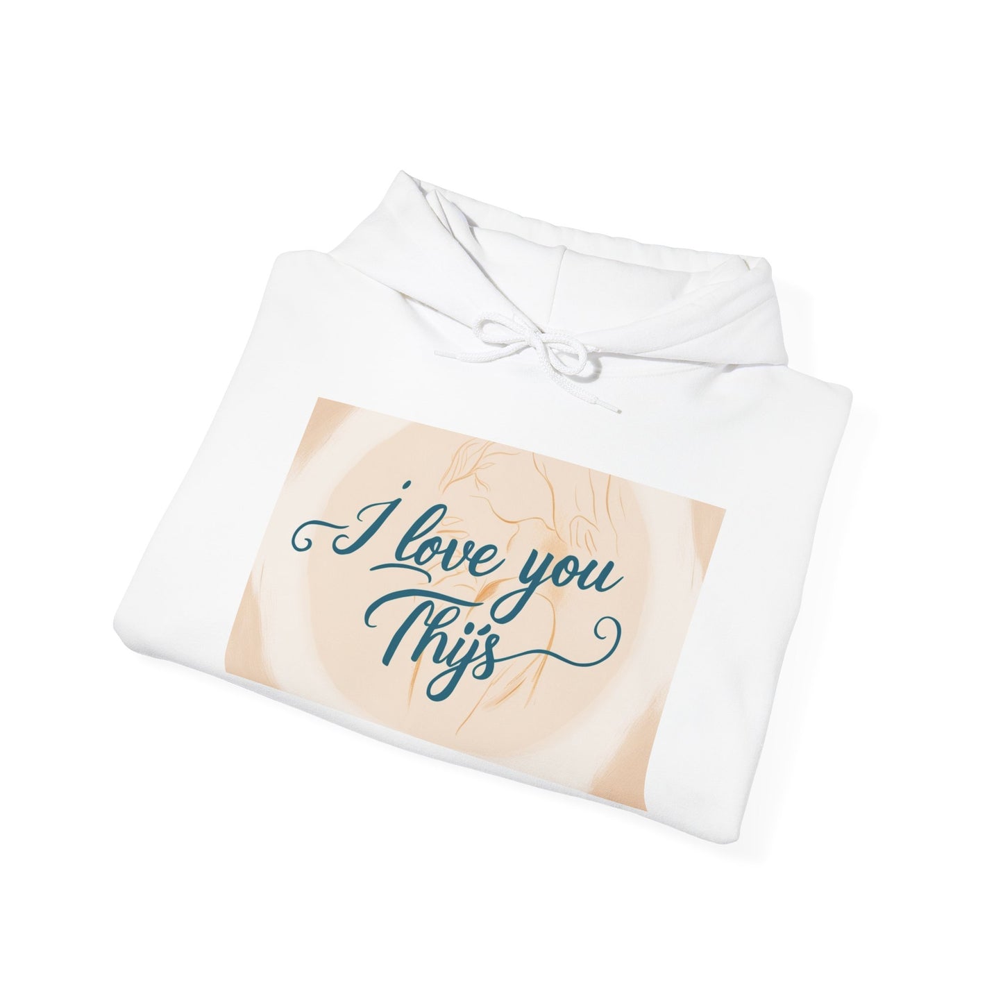 “Valentine special - Express Your Love - I Love You, Thijs Hooded Sweatshirt”