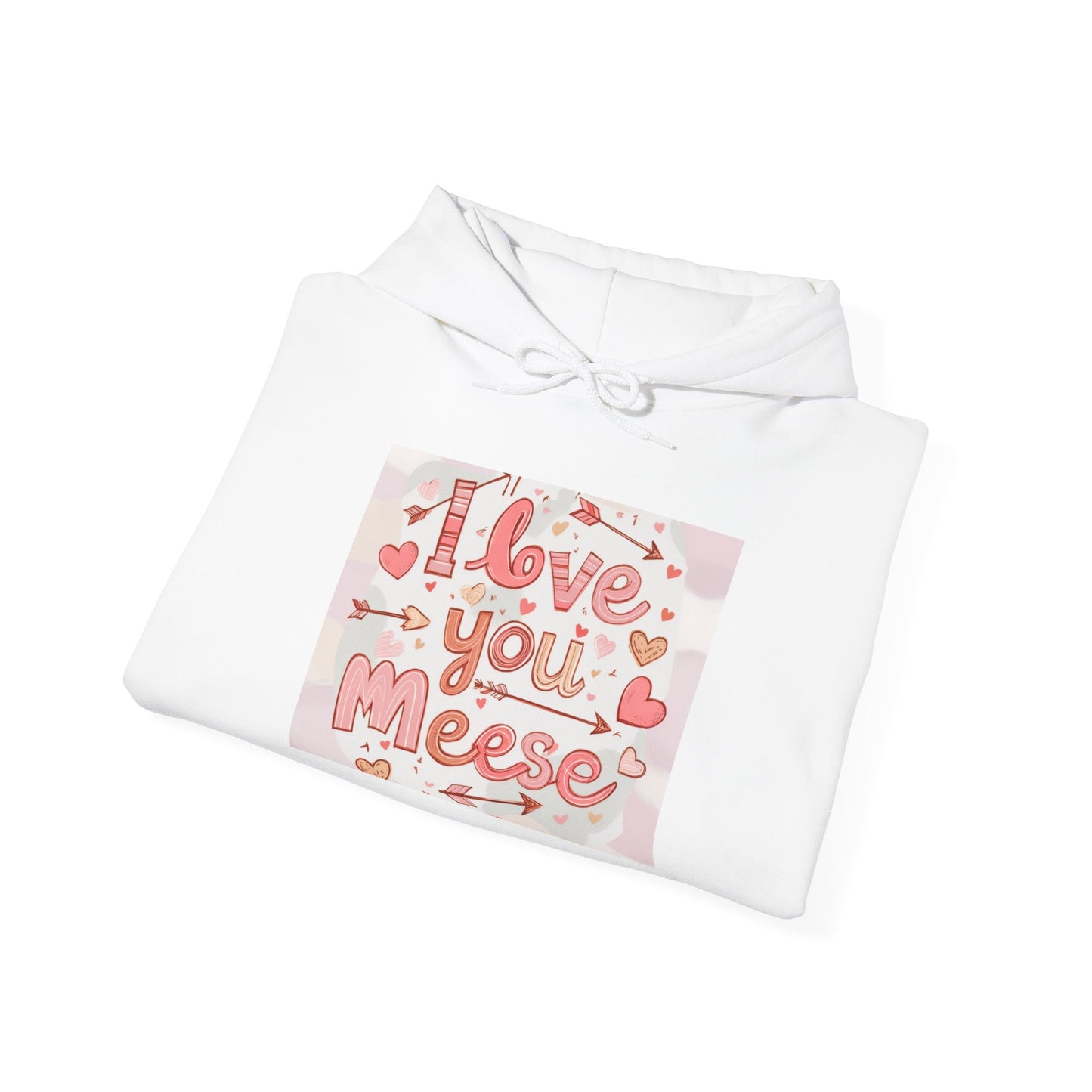 “Valentine special - Express Your Love - I Love You, Meese Hooded Sweatshirt”