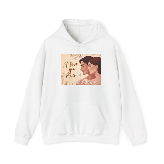 “Valentine special - Express Your Love - I Love You, Eva Hooded Sweatshirt”