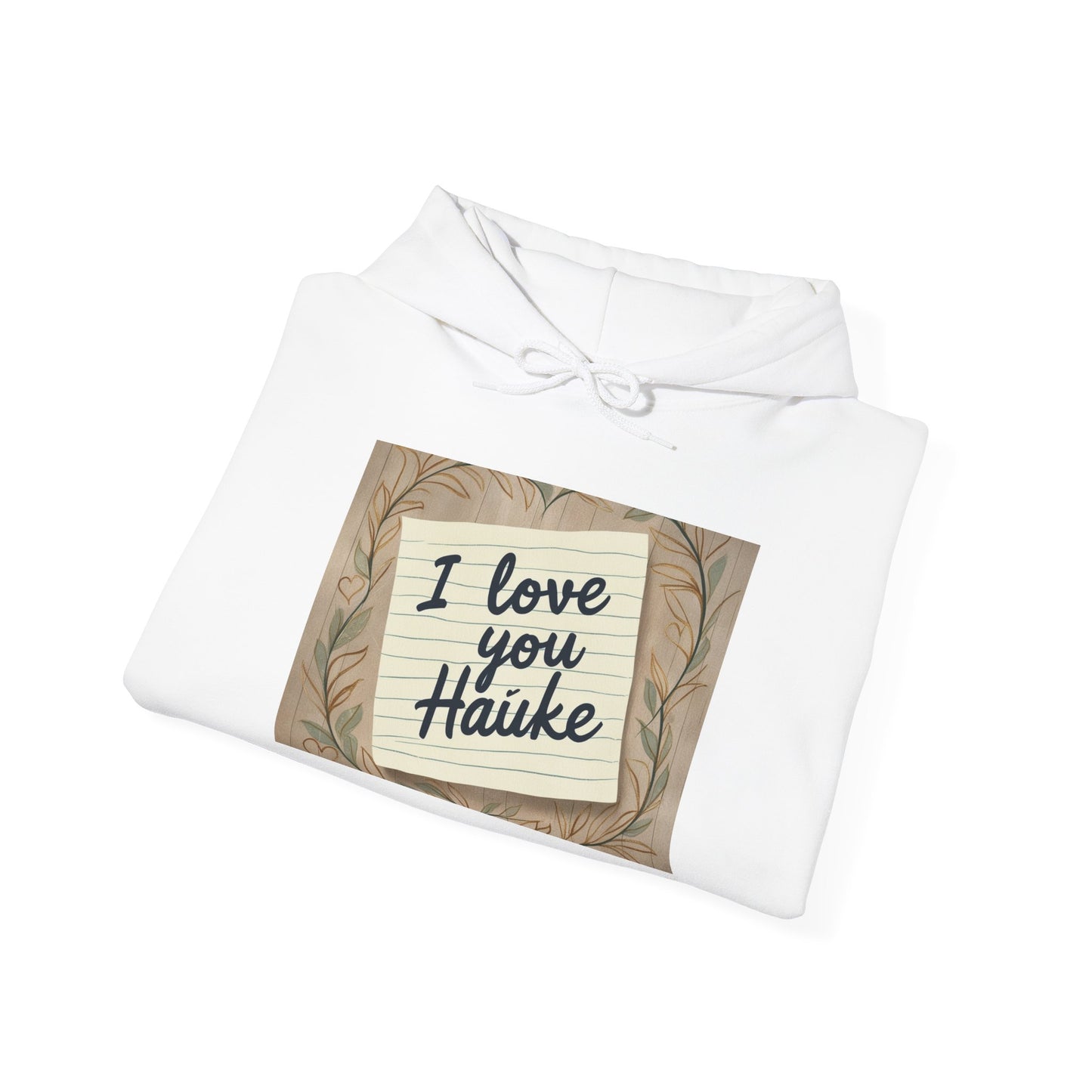 “Valentine special - Express Your Love - I Love You, Hauke Hooded Sweatshirt”