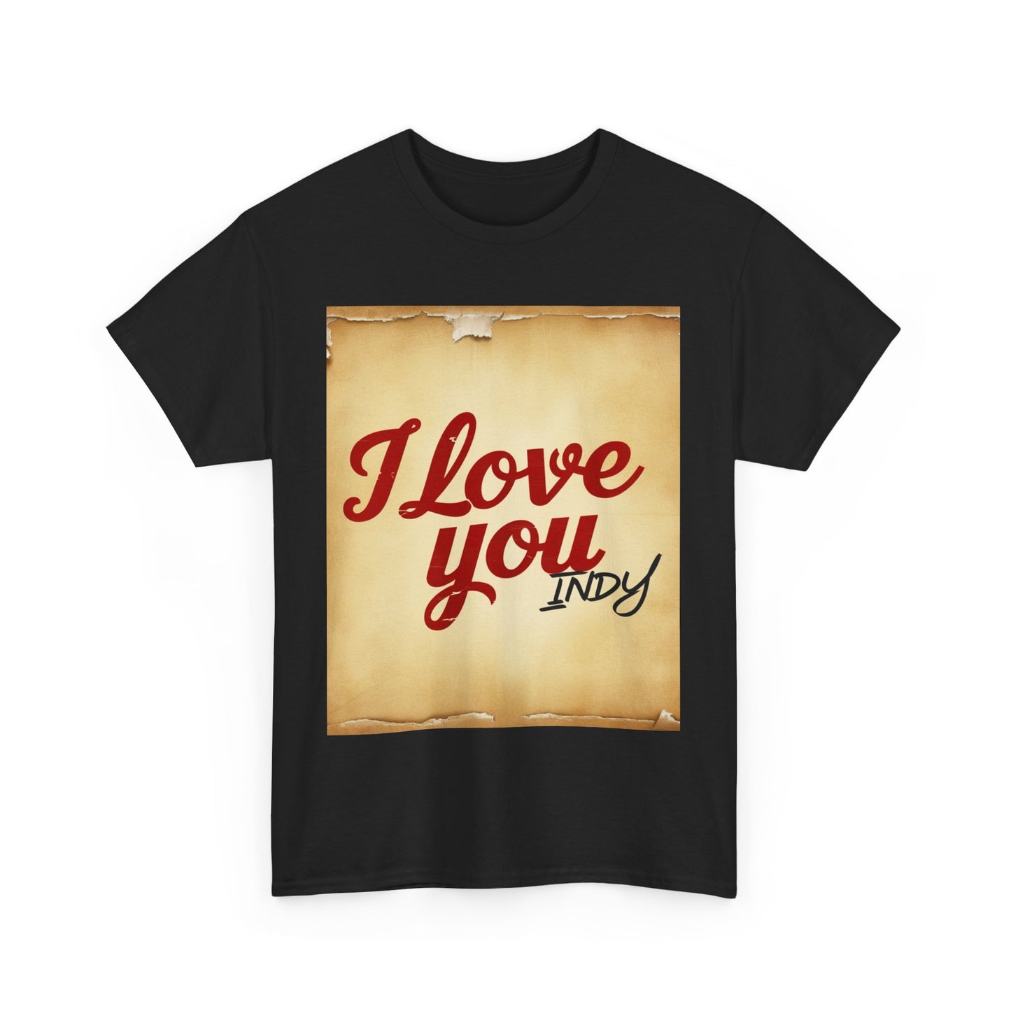 “Valentine special - Express Your Love - I Love You, Indy T-shirt”