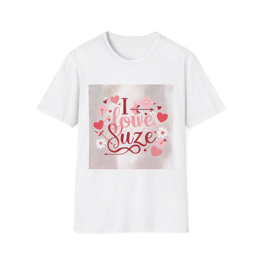 “Valentine special - Express Your Love - I Love You, Suze T-shirt”