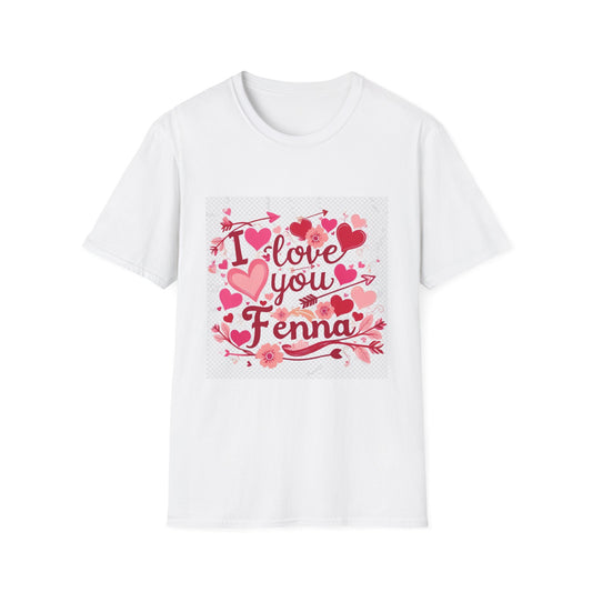“Valentine special - Express Your Love - I Love You, Fenna T-shirt”